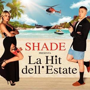 Shade presenta La Hit dell’estate