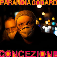 Paranoia Godard – Concezione, la nuova vita del crooner