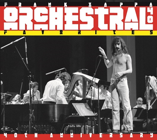 Frank Zappa, nuova edizione per Orchestral Favorites