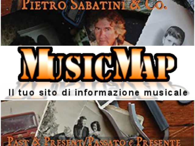 Il doppio cd Past & Present / Passato e Presente di Pietro Sabatini recensito su MusicMap.it a cura di Gilberto Ongaro