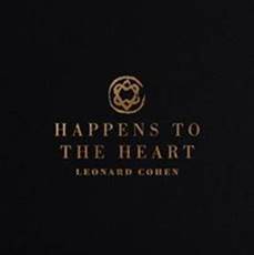 Leonard Cohen, on air il singolo Happens To The Heart