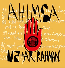 U2 e A.R. Rahman insieme per Ahimsa