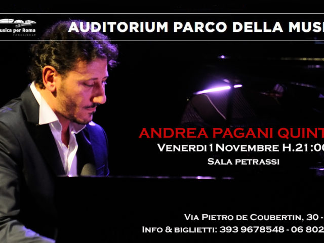 Andrea Pagani presenta Blue in quintetto all’Auditorium Parco della Musica di Roma