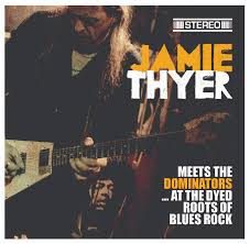 Jamie Thyer and The Worried Men – Meets the Dominators…at the Dyed Roots of Blues Rock (Road Dog Records)