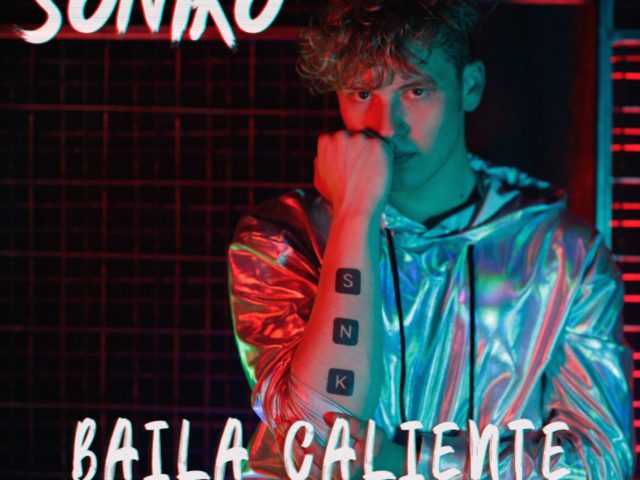 Baila Caliente (Ti Chiamo Summer Perché…), nuovo singolo (con videoclip) di Soniko