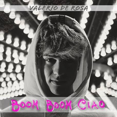Valerio De Rosa: il singolo Boom Boom Ciao scelto come sigla del programma rivelazione “Giorti”