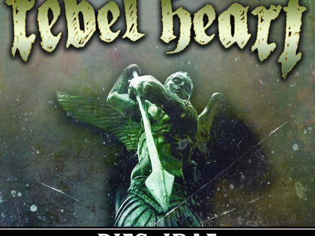Pronto il nuovo disco dei marchigiani Rebel Heart, intitolato Dies Irae