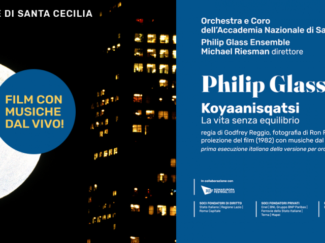 Koyaanisqatsi – La vita senza equilibrio di Philip Glass a Santa Cecilia dall’11 al 13 novembre