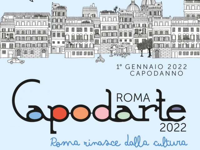 Roma Capodarte il 1° gennaio 2022 con Allevi, Celestini, Di Battista, Issaa, Mutonia, Esseho, Mèsa, Piovani e Zurzolo