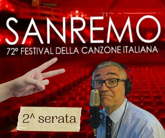 La musica che gira intorno ovvero… cronaca semiseria della seconda serata di Sanremo 2022