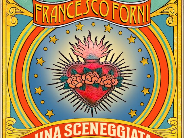 Francesco Forni presenta Una sceneggiata all’Angelo Mai di Roma il 27 marzo