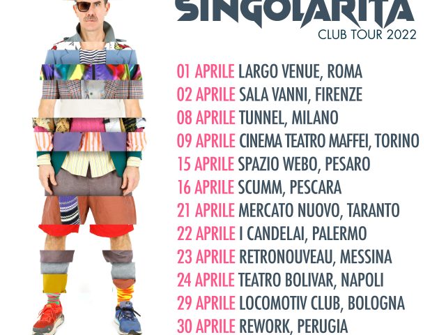 Lorenzo Kruger: parte il 1 aprile da Roma il Singolarità Club Tour 2022