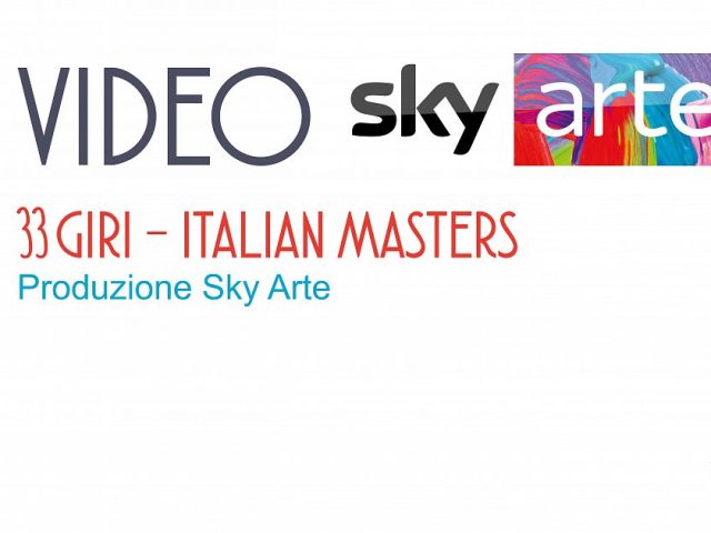 Sky Arte 33 Giri: Italian Masters a La Compagnia di Firenze per MusArt Festival