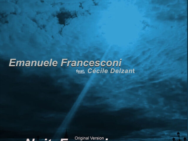 Nuit Française, quinto disco del pianista Emanuele Francesconi feat. Cécile Delzant