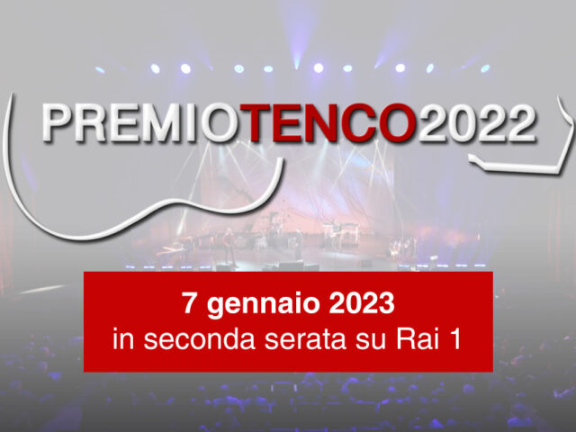 Premio Tenco 2022: lo speciale tv il 7 Gennaio 2023 su Rai 1