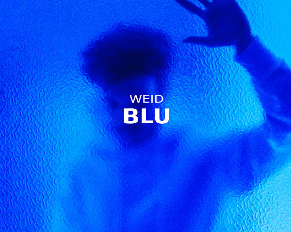 Weid – Blu