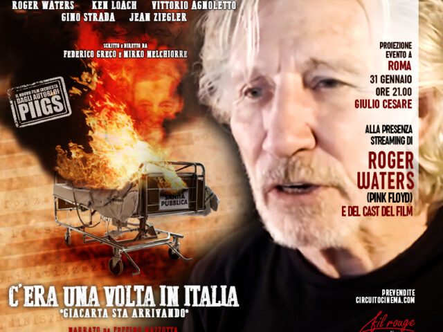 Roger Waters presenta il film “C’era una volta in Italia – Giacarta sta arrivando” il 31 gennaio