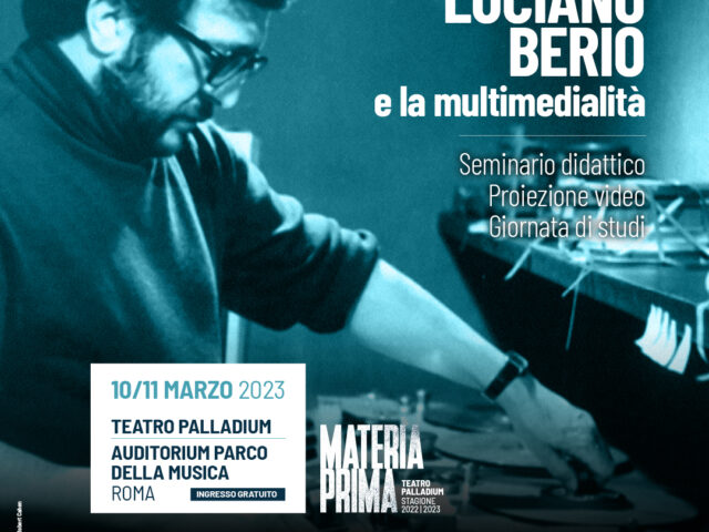 Luciano Berio: due giornate di studi a Roma