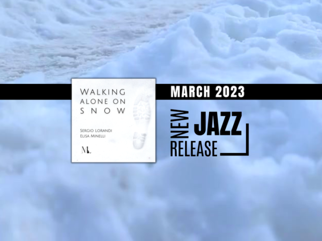 Walking Alone on Snow di Elisa Minelli, cantante bresciana jazz, pianista e docente di musica