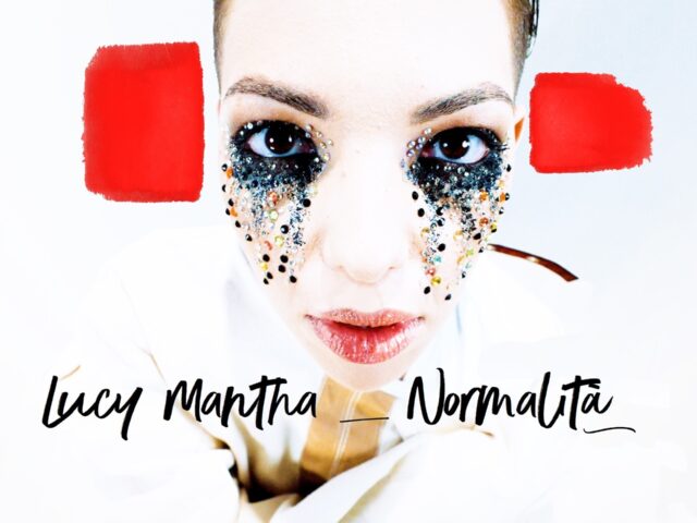 Normalità, l’esordio discografico della padovana Lucy Mantha