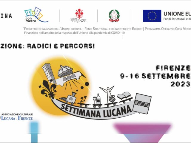 Settima edizione consecutiva della Settimana Lucana a Firenze