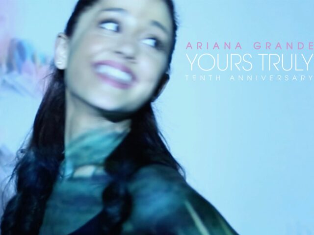 Ariana Grande: nuova edizione per Yours Truly