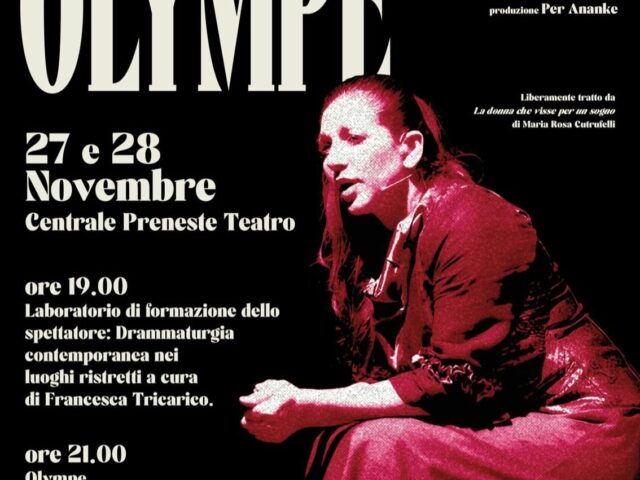 Olympe al teatro Centrale Preneste di Roma con le musiche di Gerardo Casiello