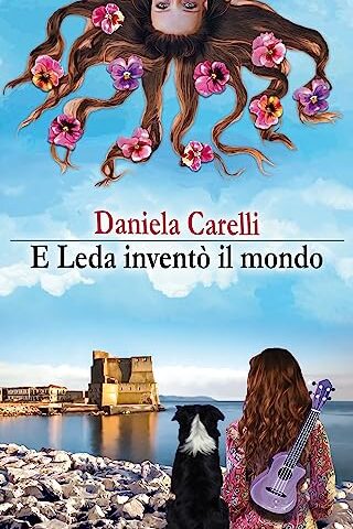 Daniela Carelli con E Leda Inventò il Mondo