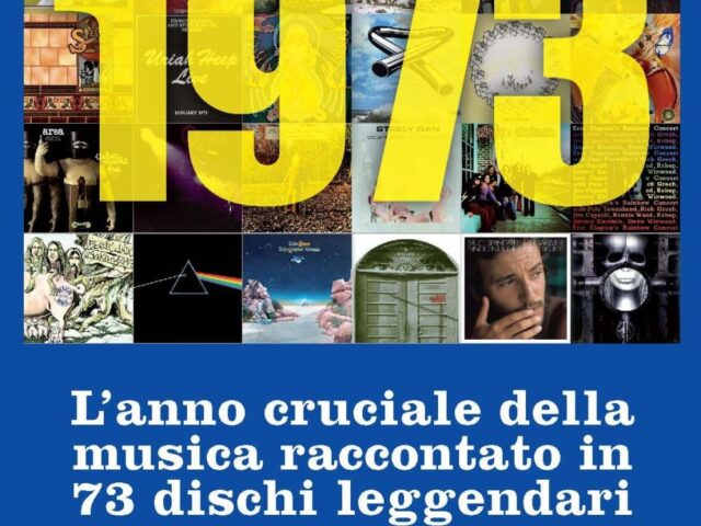 A cura di Andrea Pintelli, Athos Enrile, Angelo De Negri – 1973, l’anno cruciale (Arcana, 2023, 24 €)