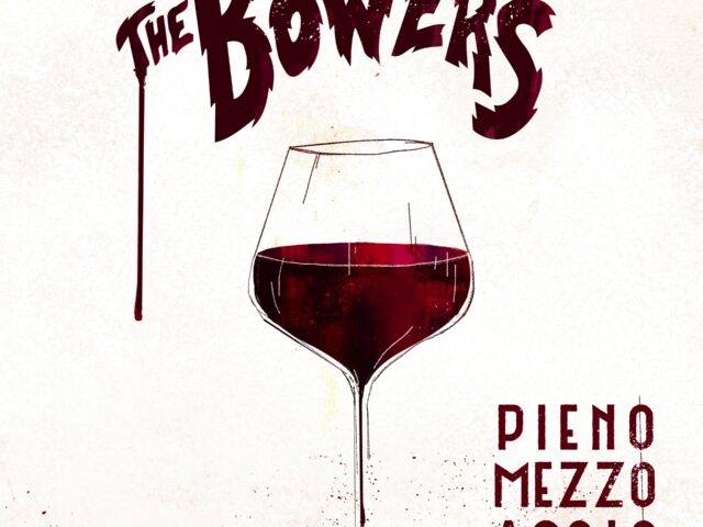 The Bowers – Pieno mezzo vuoto