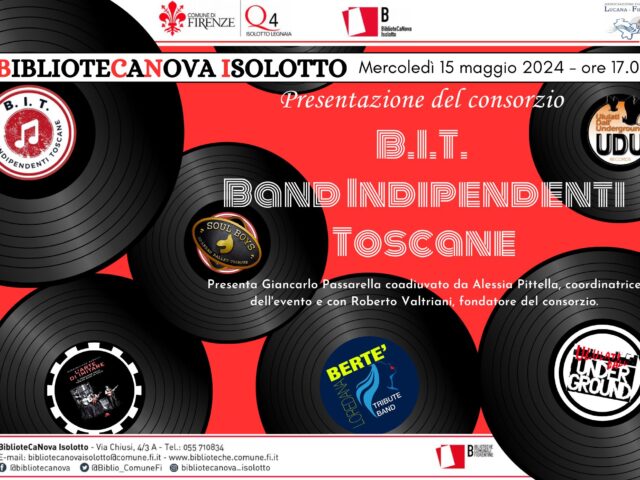 Il consorzio B.I.T. Band Indipendenti Toscane: presentazione Mercoledì 15 Maggio a Firenze