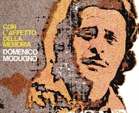 Domenico Modugno: nuova edizione per Con l’affetto della memoria