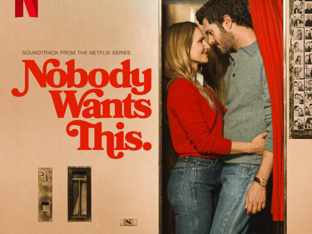 Nobody Wants This: disponibile la soundtrack della serie Netflix